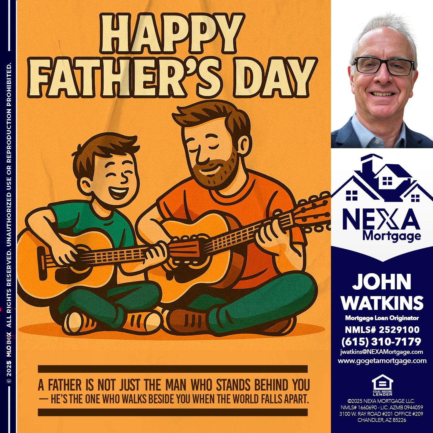 HAPPY FATHERS DAY - John Watkins - Mortgage Loan Originator