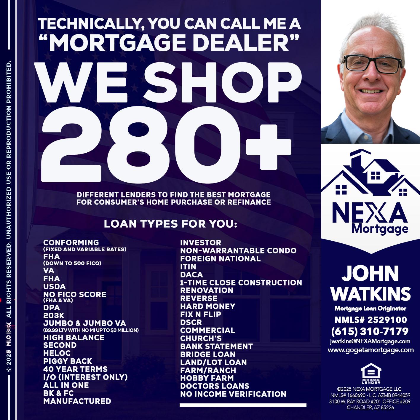 WE SHOP 280 + - John Watkins -Mortgage Loan Originator