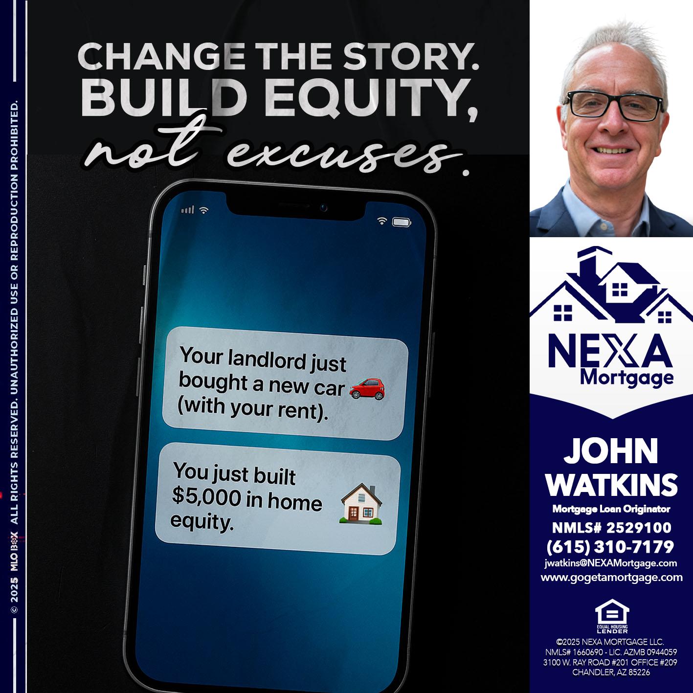 CHANGE THE HISTORY - John Watkins -Mortgage Loan Originator
