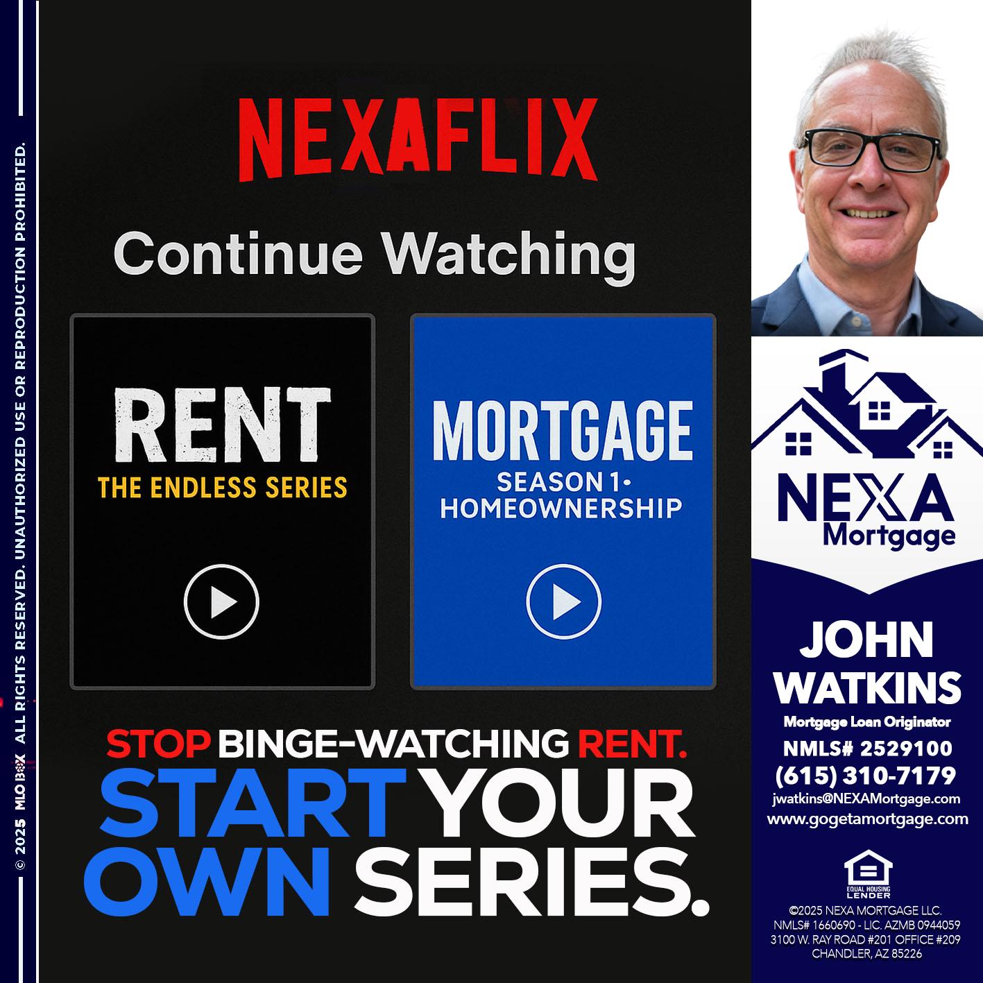 NEXAFLIX - John Watkins -Mortgage Loan Originator