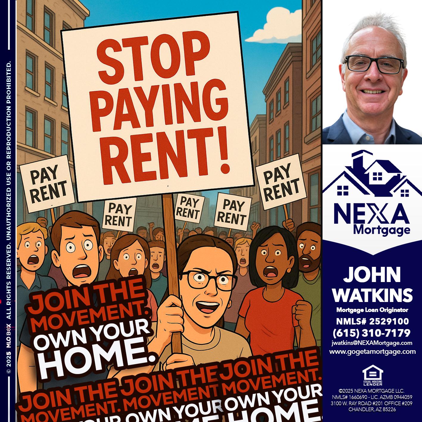 stop paying rent - John Watkins -Mortgage Loan Originator