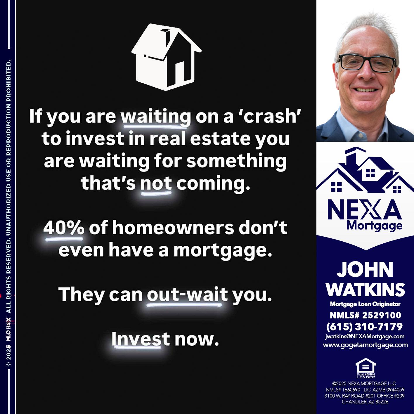 IF YOU ARE WAITING - John Watkins -Mortgage Loan Originator