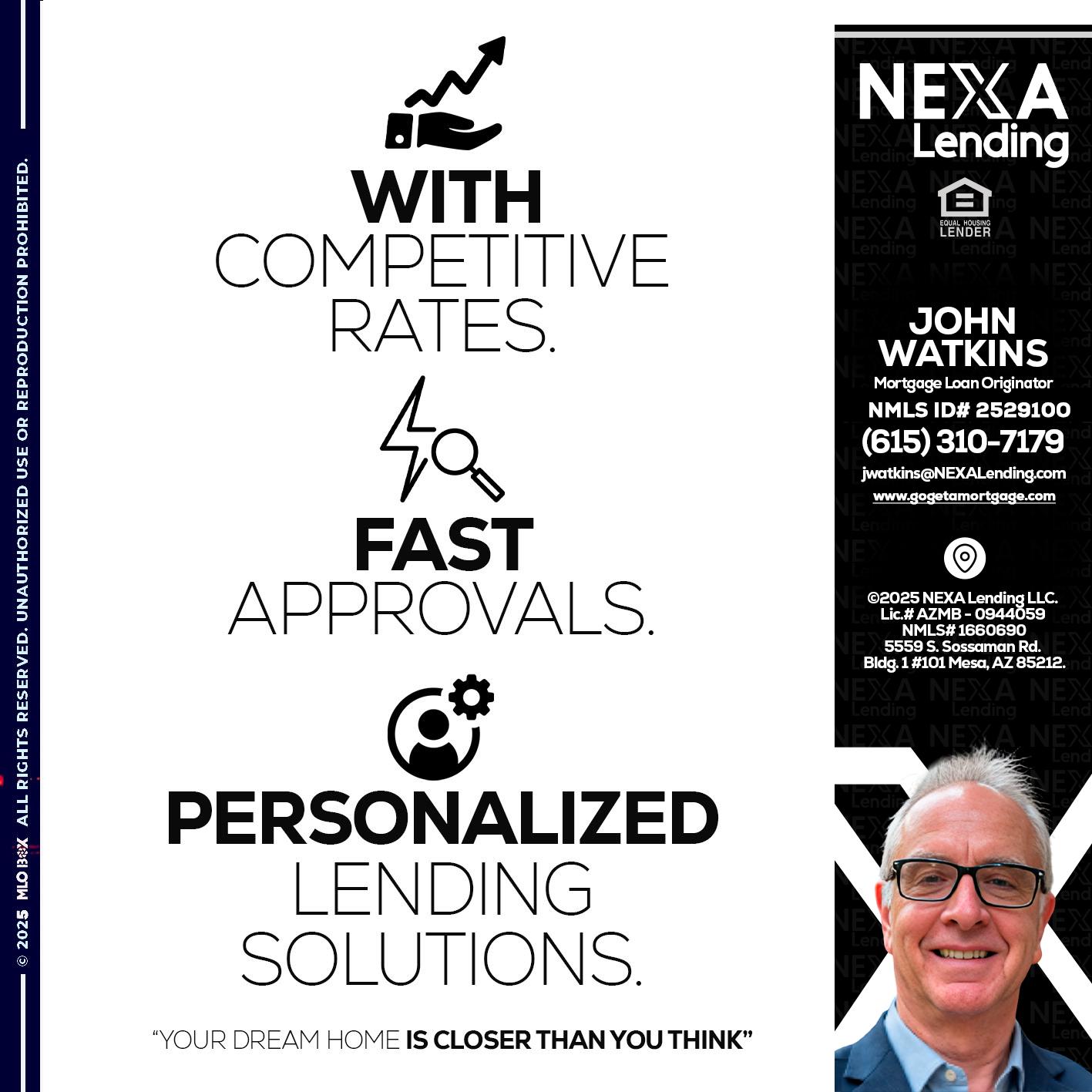WITH COMPETITIVES RATES - John Watkins -Mortgage Loan Originator