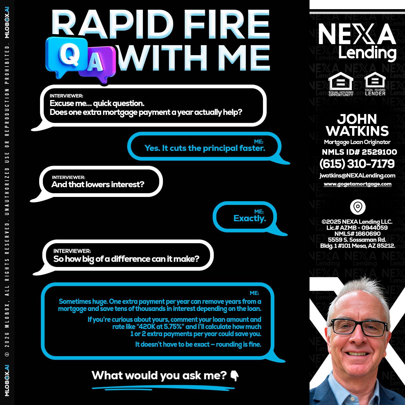 RAPID Q&A - John Watkins -Mortgage Loan Originator