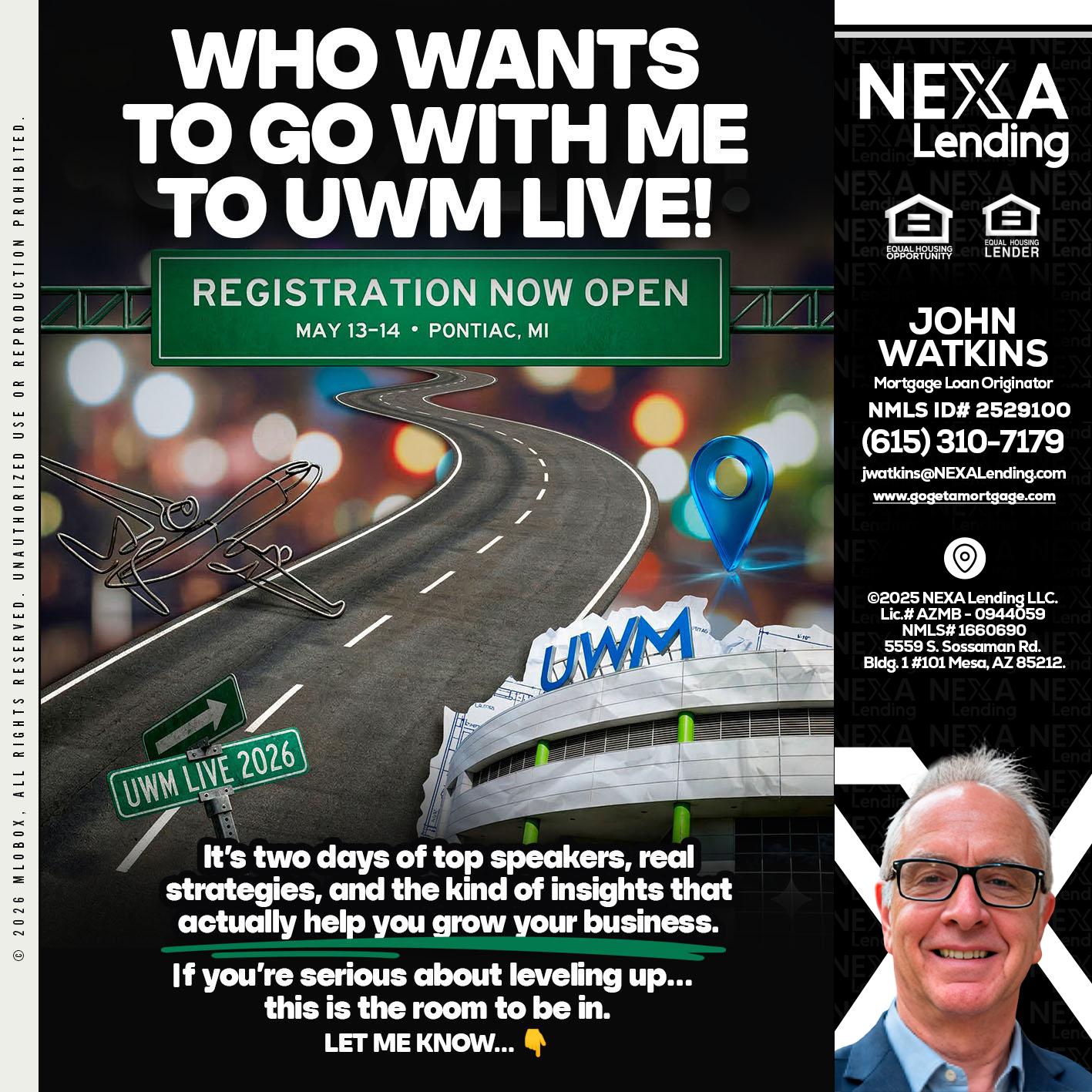 WHO WANTS - John Watkins -Mortgage Loan Originator