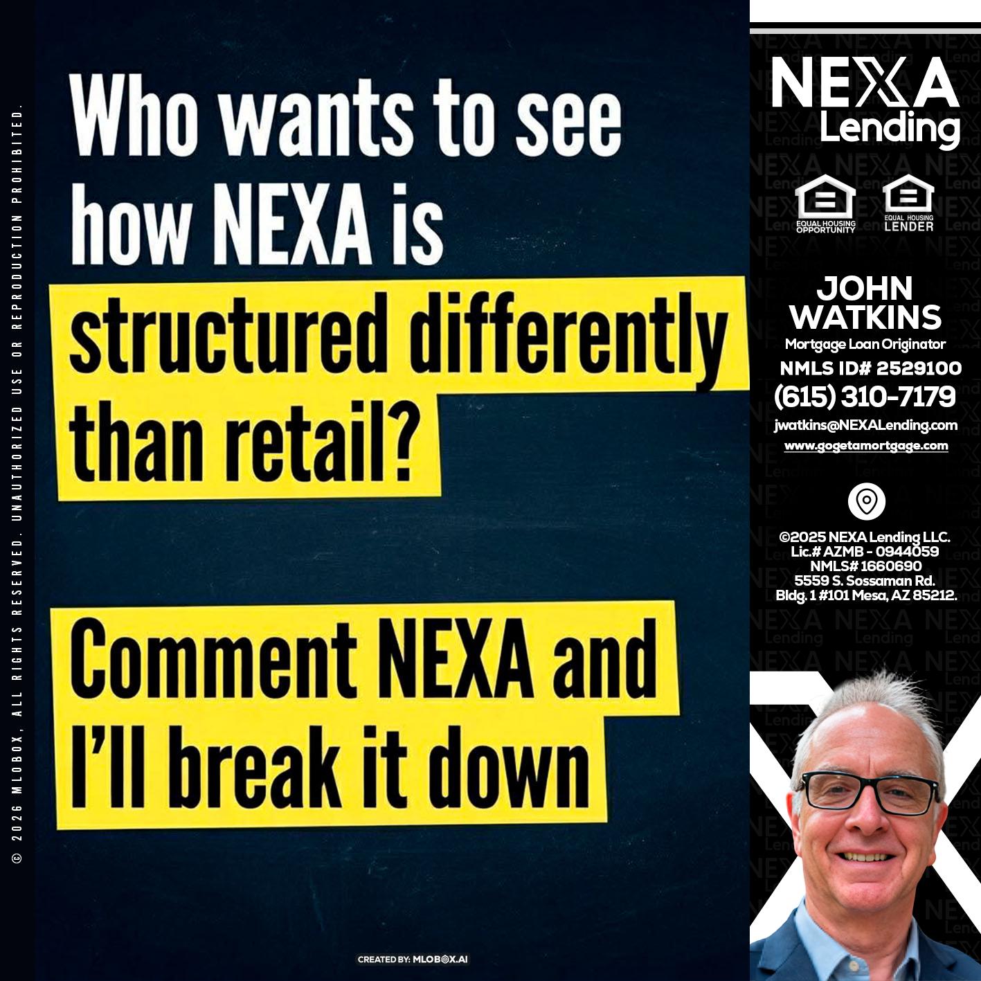 who want to see - John Watkins -Mortgage Loan Originator