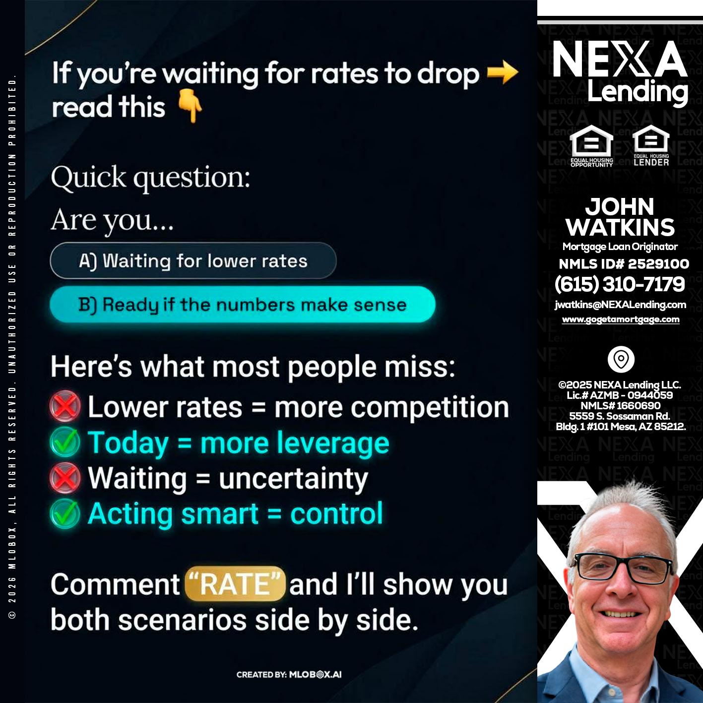 IF YOU ARE - John Watkins -Mortgage Loan Originator