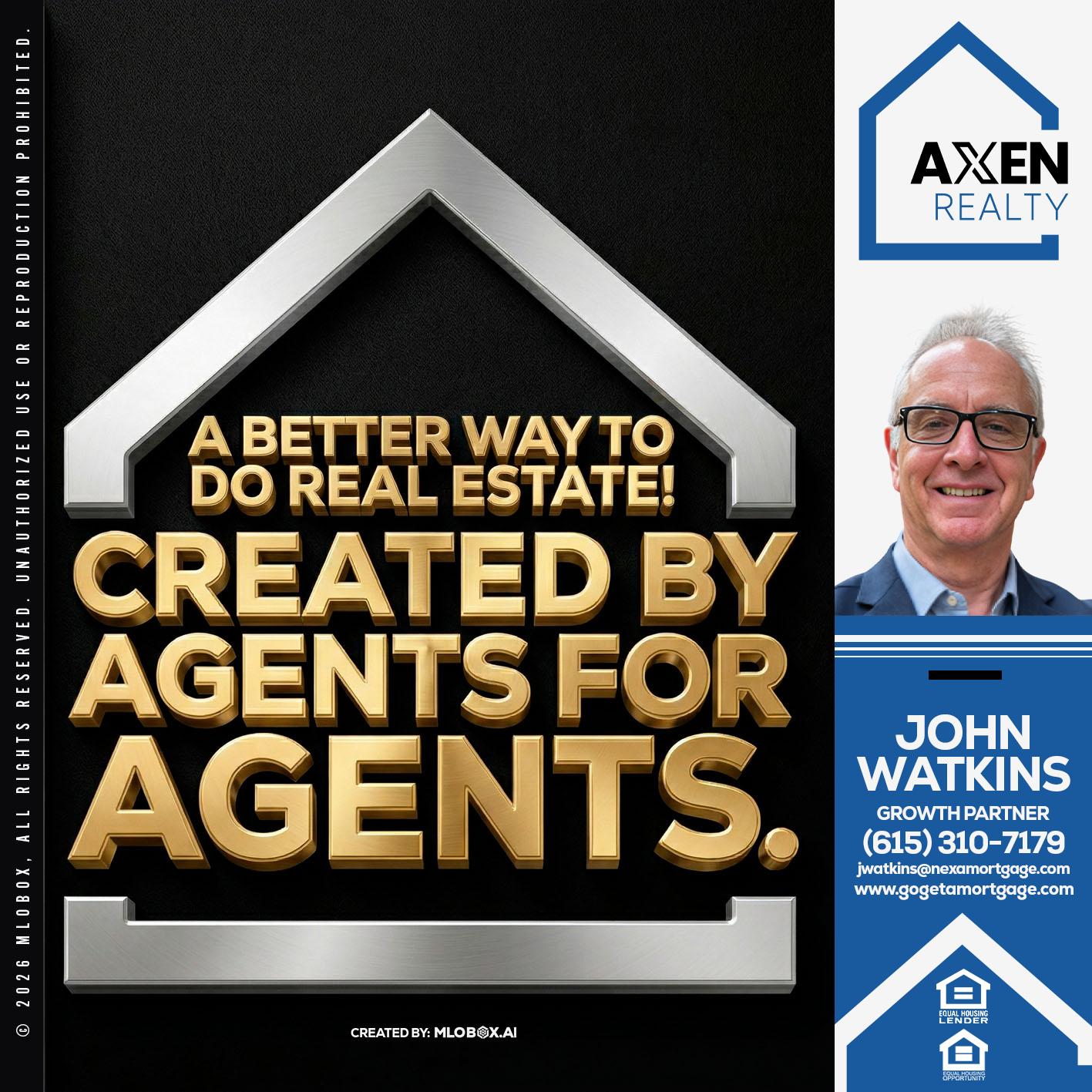 A BETTER WAY - John Watkins -Mortgage Loan Originator