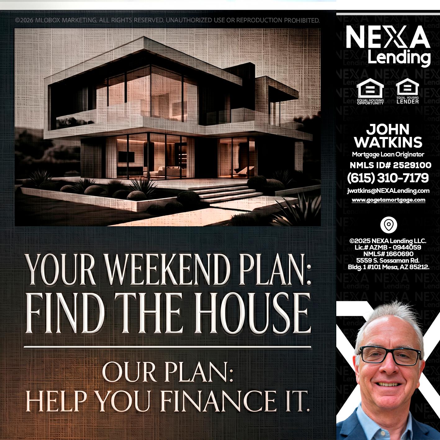 YOUR WEEKEND PLAN - John Watkins -Mortgage Loan Originator