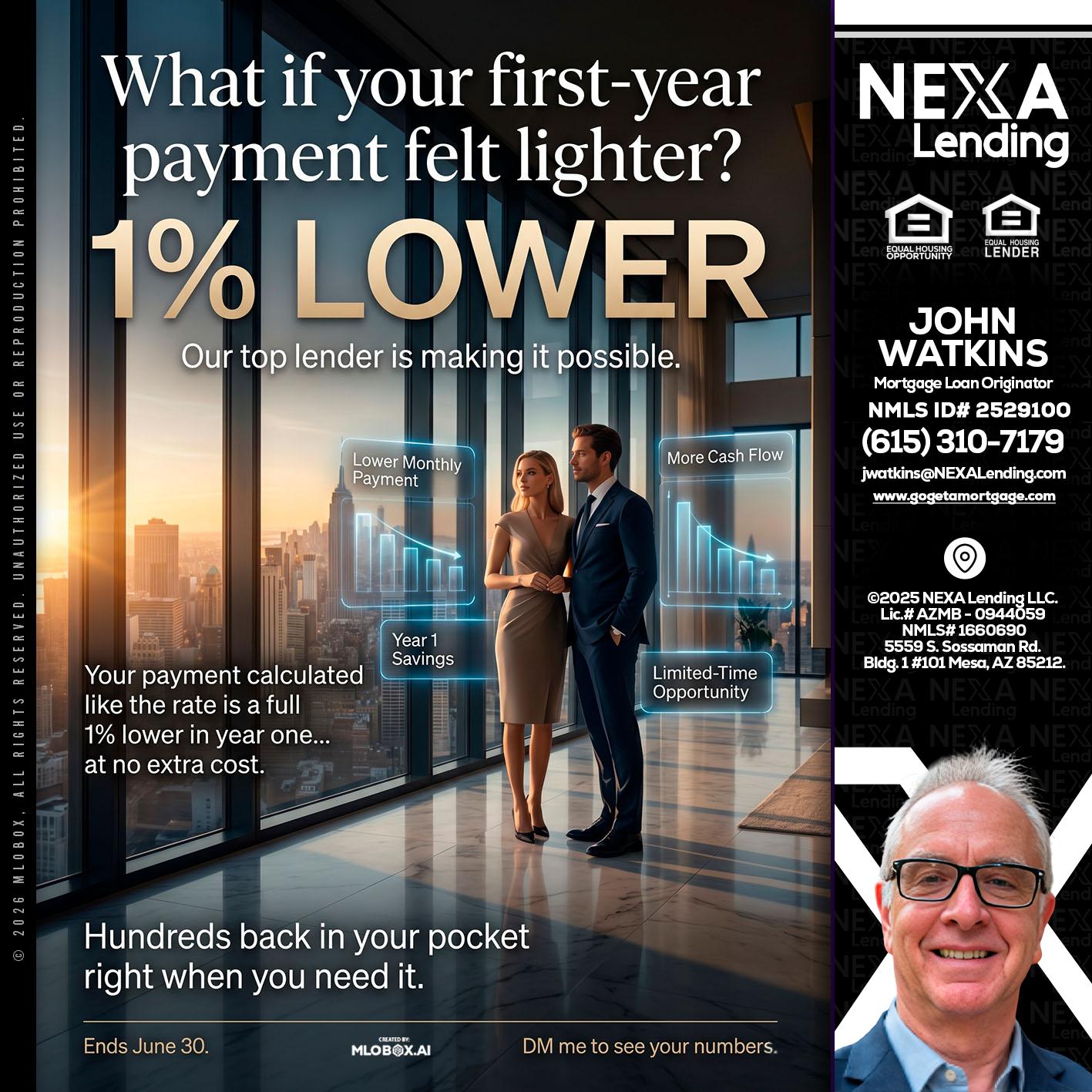 1% LOWER - John Watkins -Mortgage Loan Originator