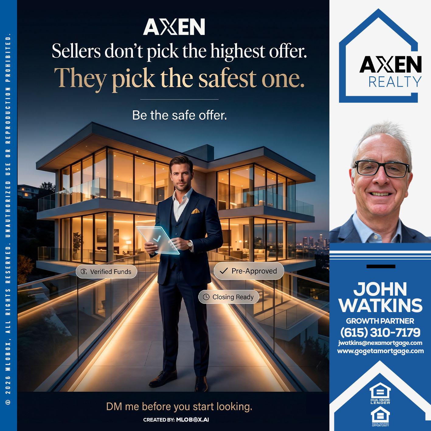 seller's don't pick - John Watkins -Mortgage Loan Originator