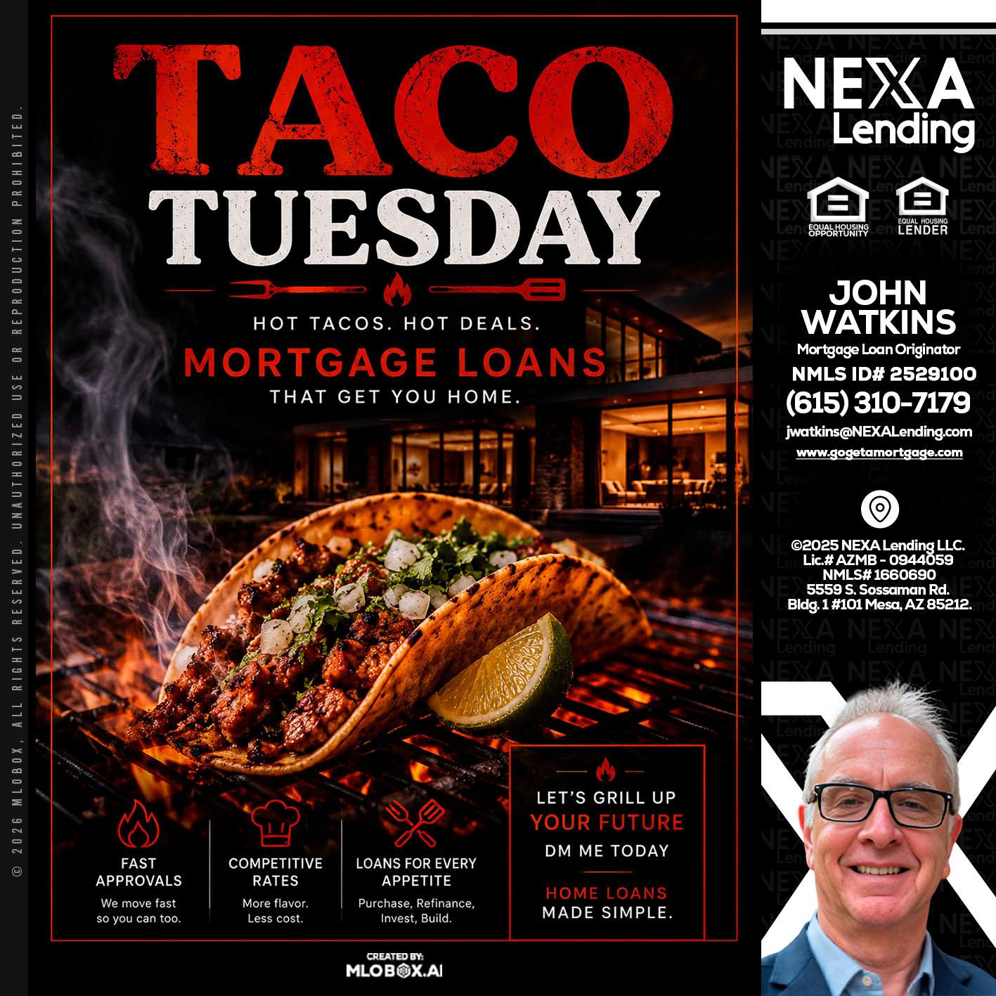 TACO TUESDAY - John Watkins -Mortgage Loan Originator